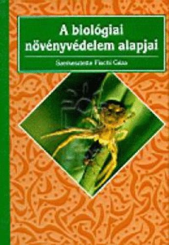 Fischl G�za (Szerk.) - A biol�giai n�v�nyv�delem alapjai