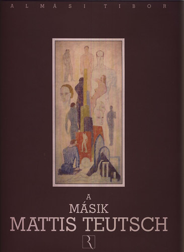 Almsi Tibor - A msik Mattis Teutsch