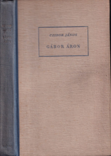Czibor J�nos - G�bor �ron (filmreg�ny)