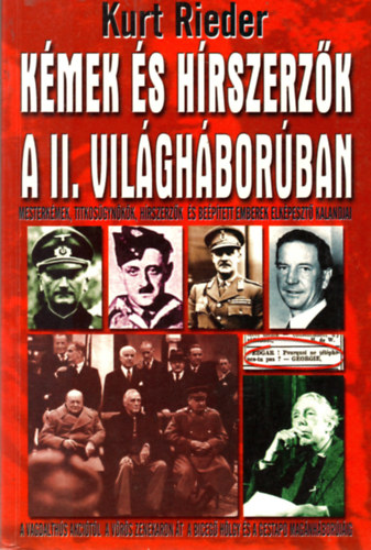 Kurt Rieder - Kmek s hrszerzk a II. vilghborban