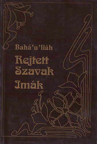 Bah'u'llh - Rejtett szavak - Imk