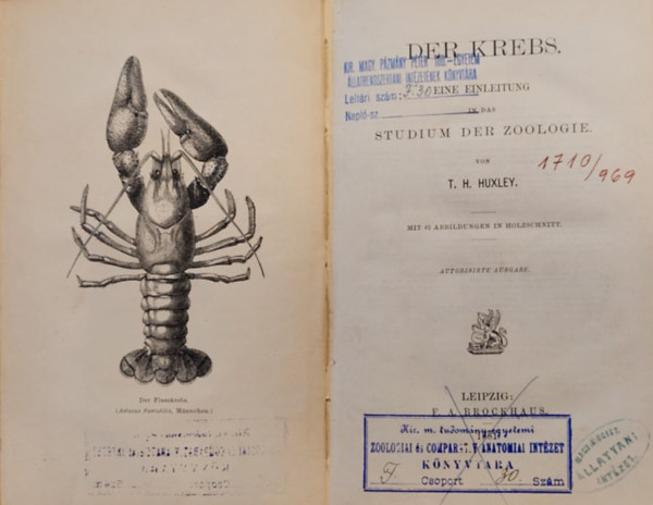 T. H. Huxley - Der Krebs Studium der Zoologie (llattani rkkutats nmet nyelven)