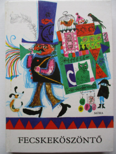 T. Asz�di �va (szerkeszt�) - Fecskek�sz�nt�