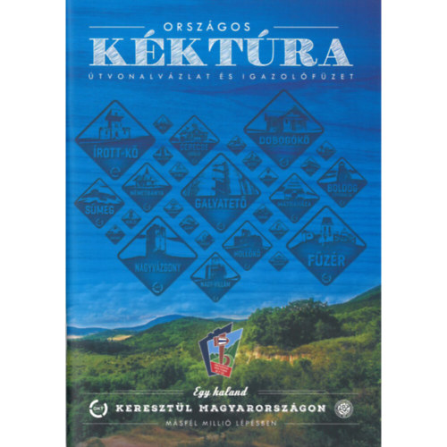 B�ba Imre, Rieder B�la, Nagy Lor�nd Istv�n - Orsz�gos K�kt�ra - �tvonalv�zlat �s igazol�f�zet