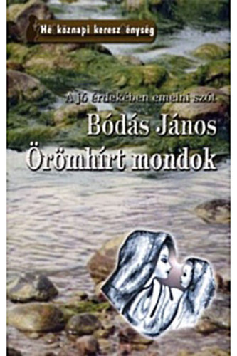 B�d�s J�nos - �r�mh�rt mondok