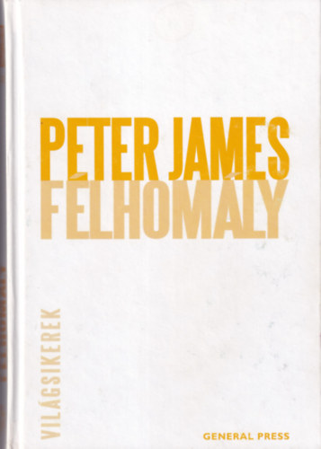 Peter James - Félhomály