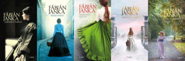 Fábián Janka, Fábián Janka, Fábián Janka, Fábián Janka, Fábián Janka, Fábián Janka - A TELJES Napló sorozat: Cholera-napló (Napló 1.) + Árvízi napló (Napló 2.) + Márciusi napló (Napló 3.) + Karácsonyi napló - (Különleges kiadás) (Napló 4.) + Millenniumi napló (Napló 5.) (összesen 5 db könyv)