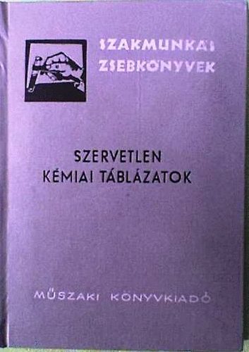 Dr. Fenichel Lszl - Szervetlen kmiai tblzatok