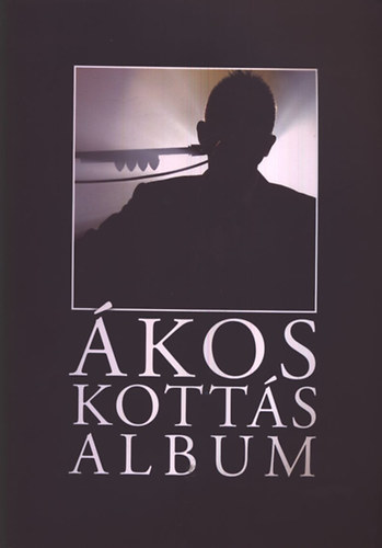 Kkki Zaln (szerk.) - kos kotts album