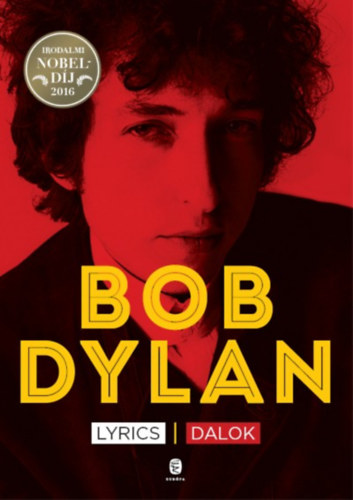 Bob Dylan - Lyrics - Dalok