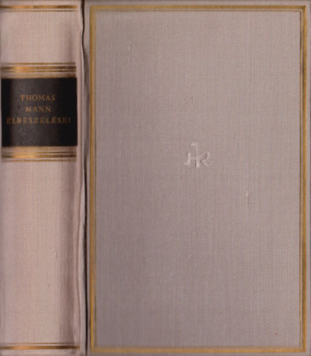 Thomas Mann - Thomas Mann elbeszlsei