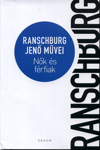 Dr. Ranschburg Jenő - Nők és férfiak - Ranschburg Jenő művei