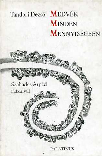 Tandori Dezső - Medvék minden mennyiségben