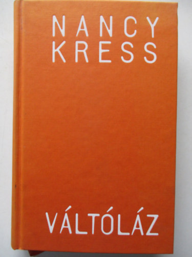 Nancy Kress - V�lt�l�z