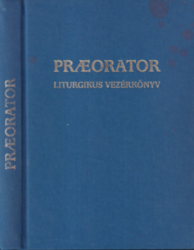 Praeorator (Liturgikus vezérkönyv)