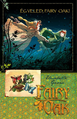 Elisabetta Gnone - g veled, Fairy Oak - Fairy Oak 7.
