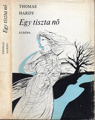 Thomas Hardy - Egy tiszta n