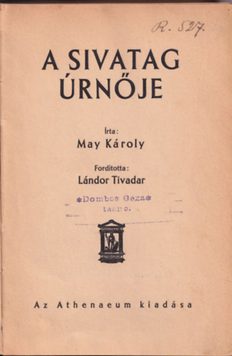 May Kroly - A sivatag rnje