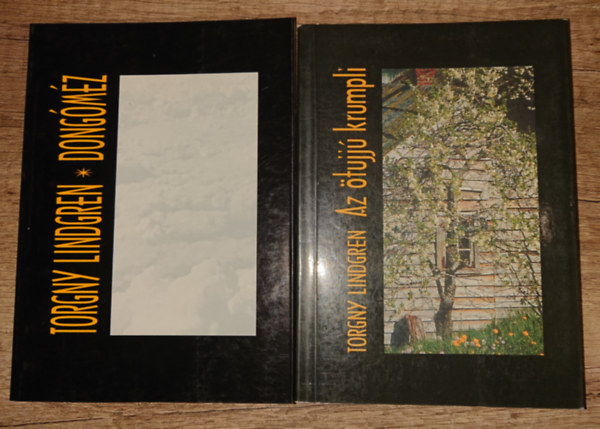 Torgny Lindgren - 2 k�nyv Torgny Lindgrent�l: Dong�m�z, Az �ttujj� krumpli