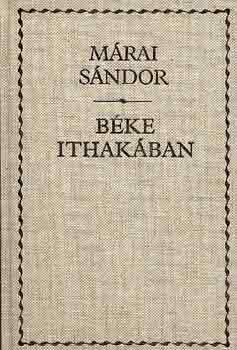 Márai Sándor - Béke Ithakában