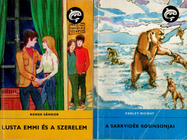 Kende Sndor, Farley Mowat - 2 db  Delfin knyv ( A sarkvidk  Robinsonjai + Lusta Emmi s a szerelem )