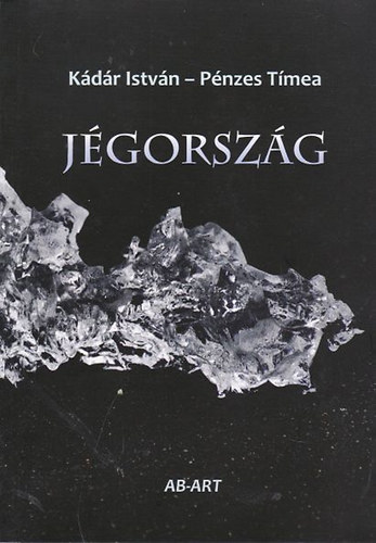Pénzes Tímea - Jégország