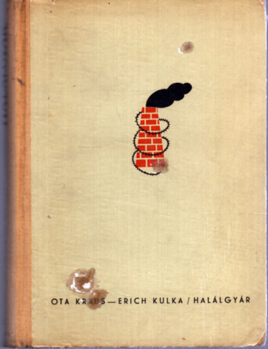 Ota Kraus - Erich Kulka - Hallgyr