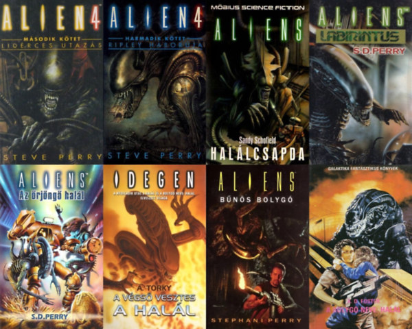 Steve Perry, Stephani Perry, Sandy Schofield, Stephani Perry, A. Torky, Alan Dean Foster - 8 db Alien könyv: Lidérces utazás + Ripley háborúja + Halálcsapda + Labirintus + Az őrjöngő halál + A végső vesztes a halál + Bűnös bolygó + A bolygó neve: Halál