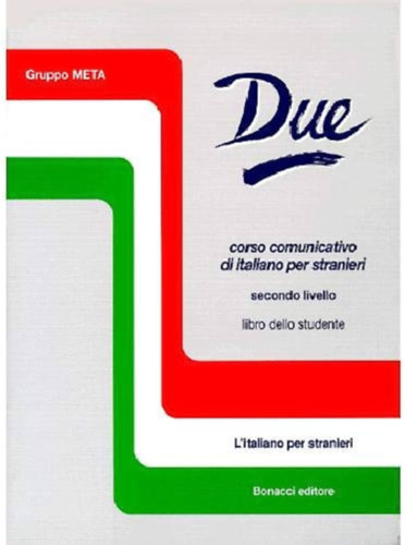 Uno Corso comunicativo di italiano per stranieri primo livello (libro dello studente)