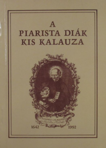 A piarista dik kis kalauza