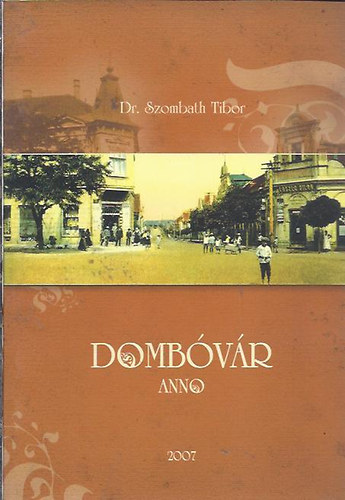 Szombath Tibor - Dombvr anno