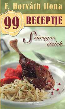 F. Horváth Ilona - Szárnyas ételek