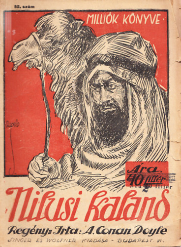 Arthur Conan Doyle - Nilusi kaland (Milliók könyve 52. szám)