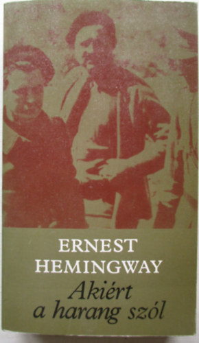 Ernest Hemingway - Akirt a harang szl