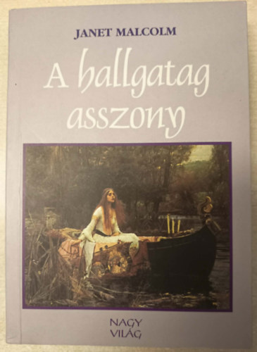 Janet Malcolm - A hallgatag asszony