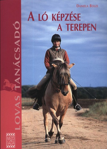 Daniela Bolze - A l� k�pz�se a terepen