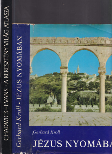 2 db knyv keresztnysg tmban: Jzus nyomban + A keresztny vilg atlasza