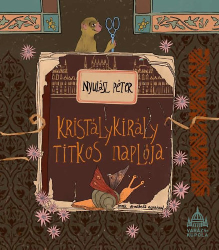 Nyul�sz P�ter - Krist�lykir�ly titkos napl�ja