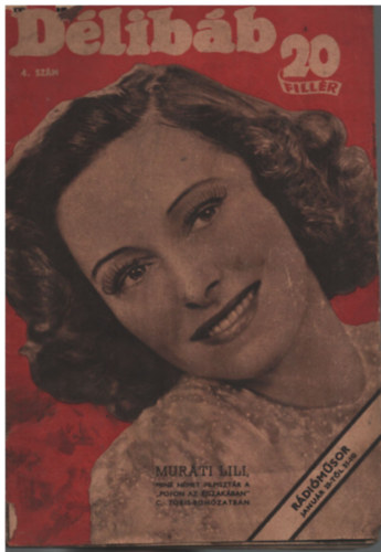 Bib� Lajos (f�szerk.), D�loky J�nos - D�lib�b - 1943. janu�r 23. (4. sz�m)