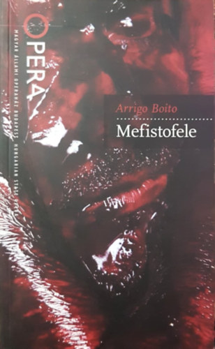 Arrigo Boito - Mefistofele