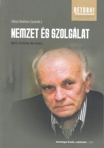 Hzi Balzs - Nemzet s szolglat (Br Zoltn 80 ves)