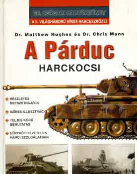 Hughes, M.-Mann, C. - A P�rduc harckocsi