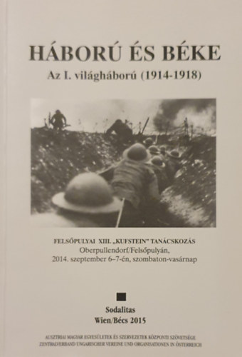 Brndi Lajos, Dek Ern - Hbor s bke - Az I. vilghbor (1914-1918)