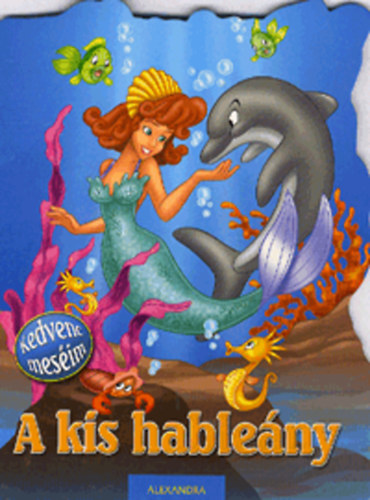 A kis hableny - Kedvenc mesim