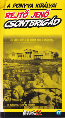 P. Howard - A csontbrigád