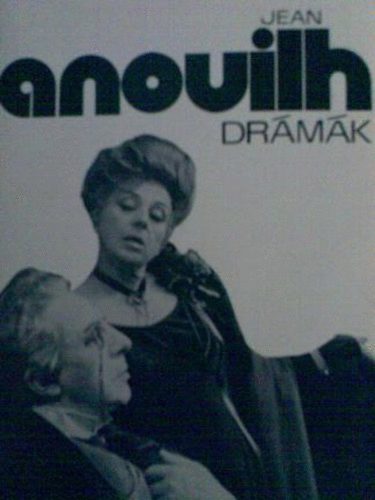 Jean Anouhil - Dr�m�k-Anouhil