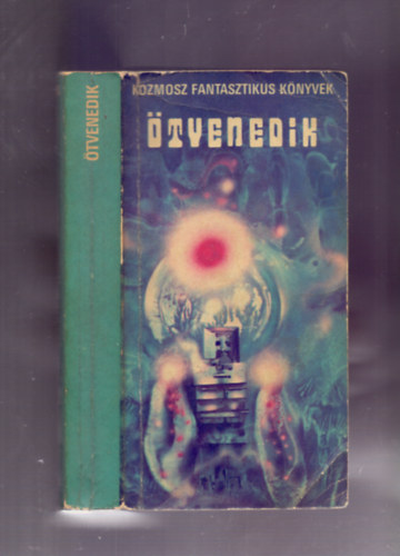 Lem, Simak, Le Guin, Bradbury s mg sokan msok - tvenedik (Sci-fi antolgia)