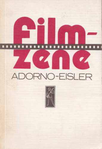 Theodor Wiesengrund-Adorno, Hanns Eisler - Filmzene