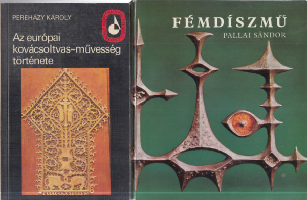 Perehzy Kroly, Pallai Sndor - 2 db. fmmvessg (Az eurpai kovcsoltvas-mvessg trtnete + Fmdszm)