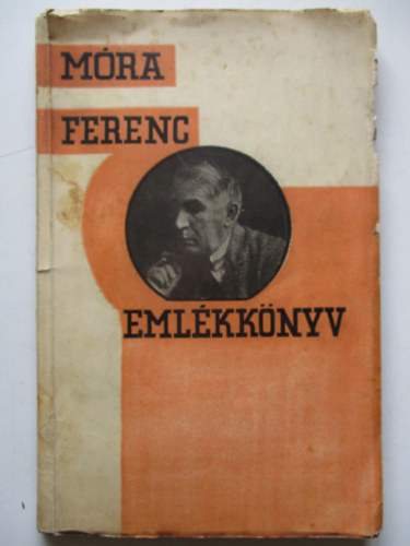 M�ra Ferenc eml�kk�nyv az �r� 30 �ves jubileum�ra